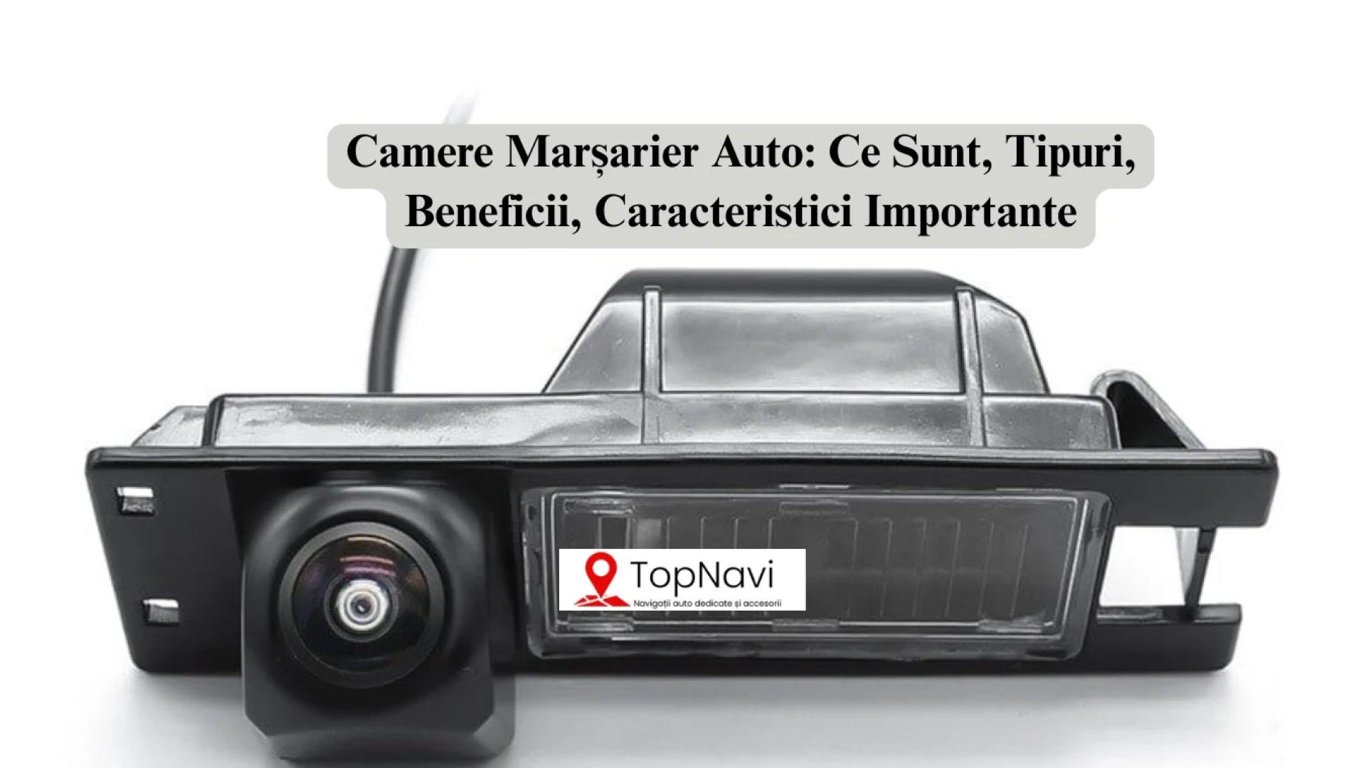 Camere Marșarier Auto: Ce Sunt, Tipuri, Beneficii, Caracteristici Importante